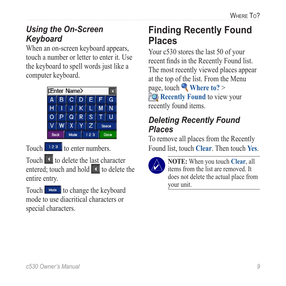 Finding recently found places | Garmin StreetPilot c530 User Manual | Page 17 / 40