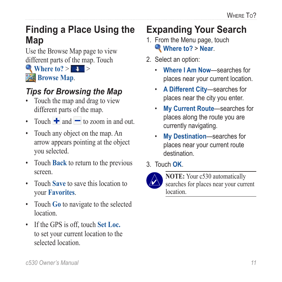 Finding a place using the map, Expanding your search | Garmin StreetPilot c530 User Manual | Page 19 / 40