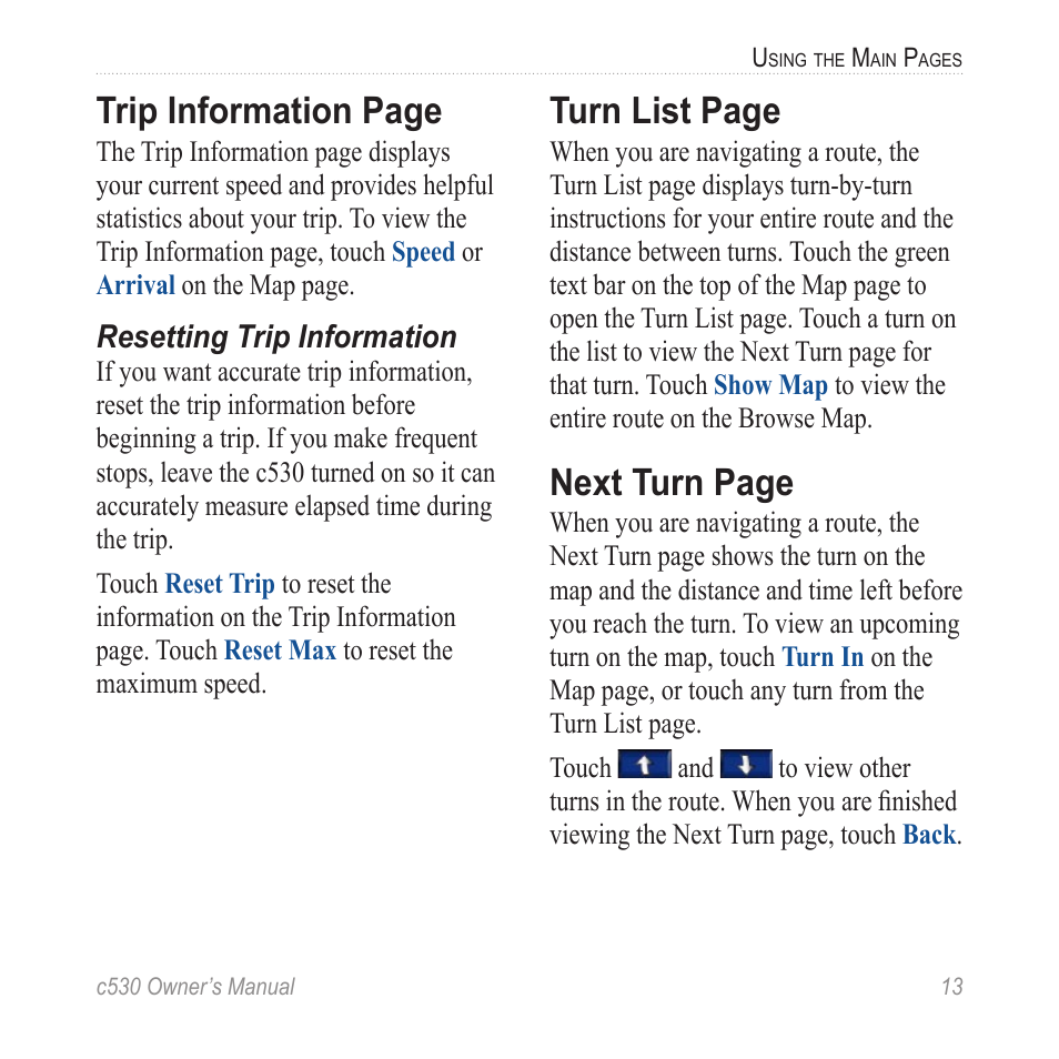 Trip information page, Turn list page, Next turn page | Garmin StreetPilot c530 User Manual | Page 21 / 40