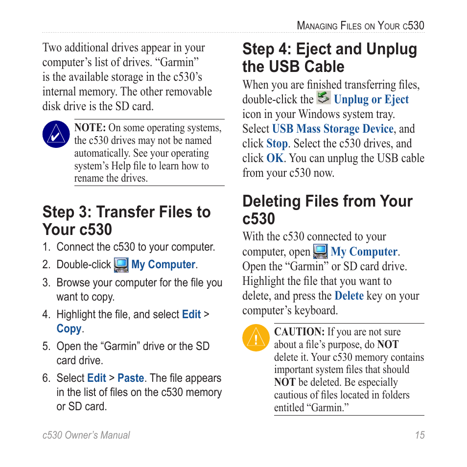 Step 3: transfer files to your c530, Step 4: eject and unplug the usb cable, Deleting files from your c530 | Step 3: transfer files to your, C530, Step 4: eject and unplug the usb, Cable | Garmin StreetPilot c530 User Manual | Page 23 / 40