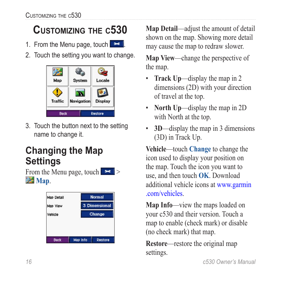 Customizing the c530, Changing the map settings | Garmin StreetPilot c530 User Manual | Page 24 / 40