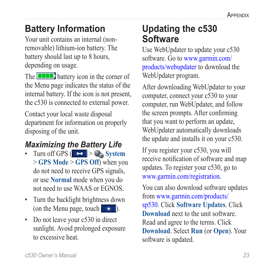 Battery information, Updating the c530 software, Software (see | Or purchase | Garmin StreetPilot c530 User Manual | Page 31 / 40