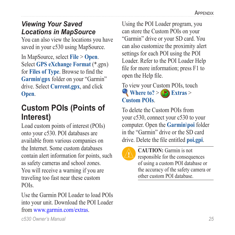 Custom pois (points of interest) | Garmin StreetPilot c530 User Manual | Page 33 / 40