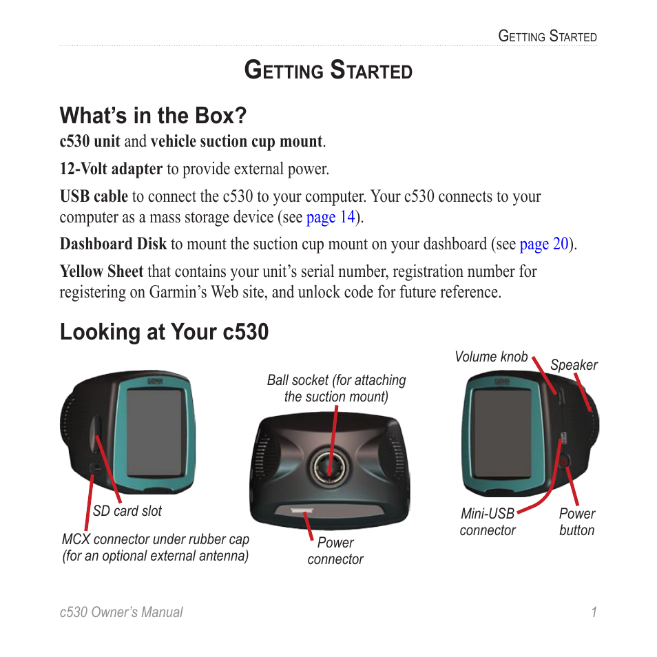 Getting started, What’s in the box, Looking at your c530 | Garmin StreetPilot c530 User Manual | Page 9 / 40