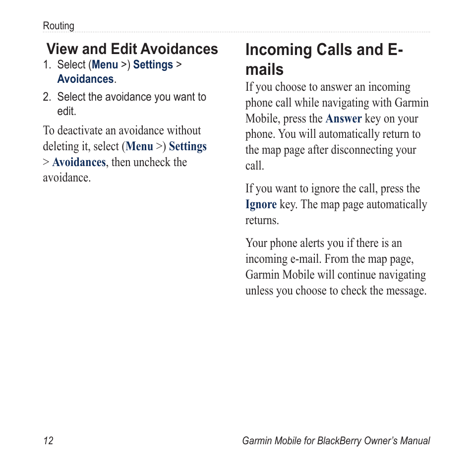 Incoming calls and e-mails, Incoming.calls.and.e-mails, Incoming calls and e- mails | View and edit avoidances | Garmin Mobile for BlackBerry User Manual | Page 16 / 28