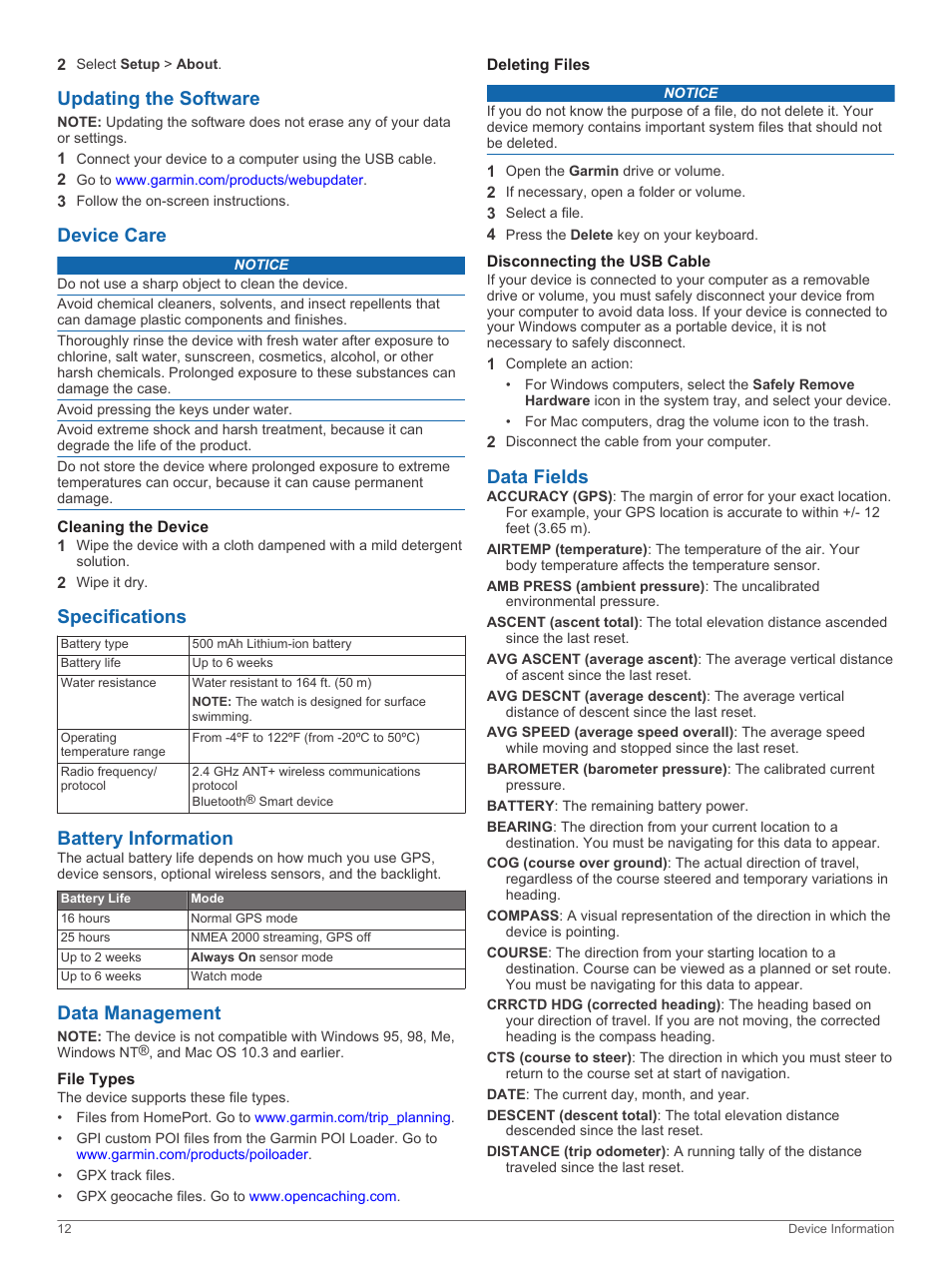 Updating the software, Device care, Cleaning the device | Specifications, Battery information, Data management, File types, Deleting files, Disconnecting the usb cable, Data fields | Garmin quatix User Manual | Page 16 / 22