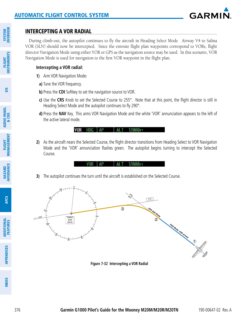 Intercepting a vor radial, Automatic flight control system, Arm vor navigation mode | Tune the vor frequency | Garmin G1000 Mooney M20TN User Manual | Page 390 / 524