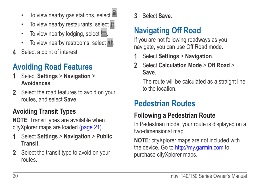 Avoiding road features, Navigating off road, Pedestrian routes | Garmin nuvi 154LMT User Manual | Page 26 / 68