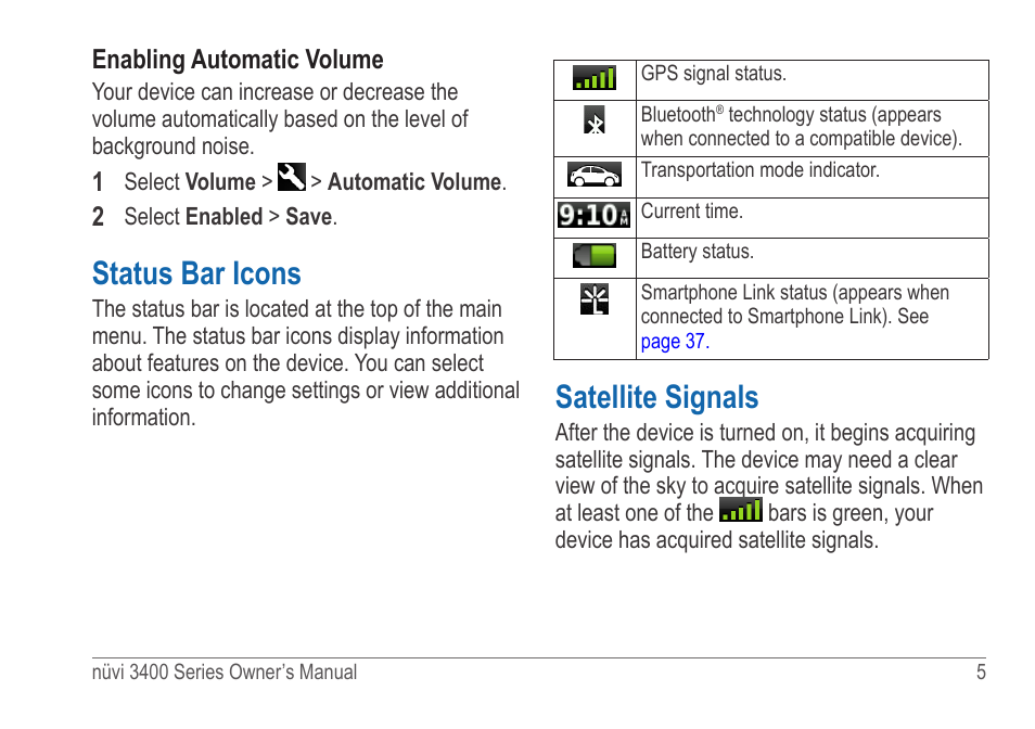 Status bar icons, Satellite signals | Garmin nuvi 3490 for Volvo Cars User Manual | Page 11 / 89