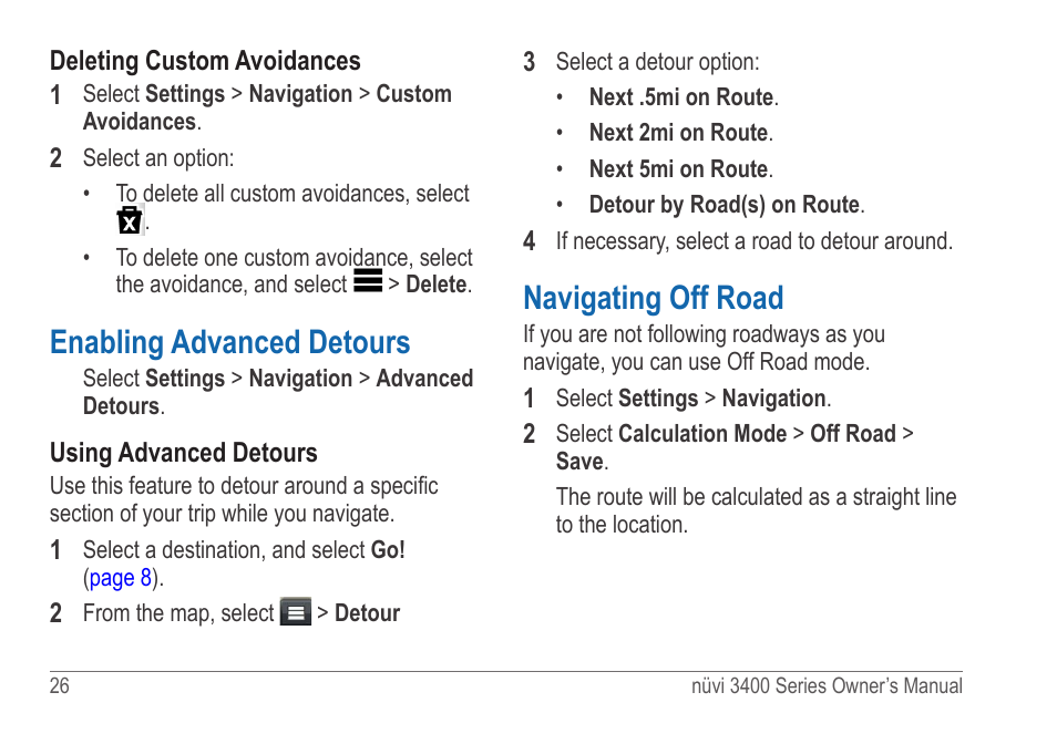 Enabling advanced detours, Navigating off road | Garmin nuvi 3490 for Volvo Cars User Manual | Page 32 / 89