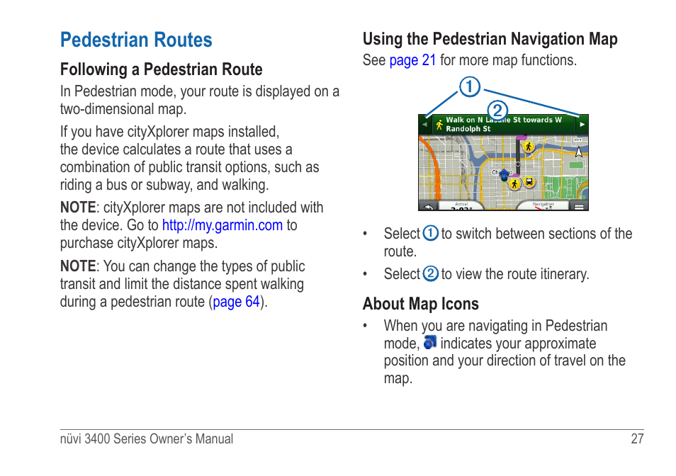 Pedestrian routes | Garmin nuvi 3490 for Volvo Cars User Manual | Page 33 / 89