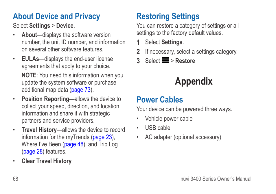 About device and privacy, Restoring settings, Appendix | Power cables | Garmin nuvi 3490 for Volvo Cars User Manual | Page 74 / 89