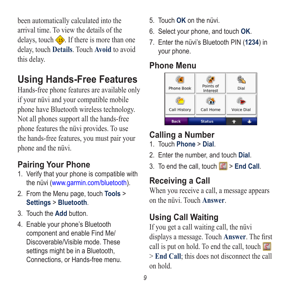 Using hands-free features, Pairing your phone, Phone menu | Calling a number, Receiving a call, Using call waiting | Garmin nuvi 780 User Manual | Page 9 / 12