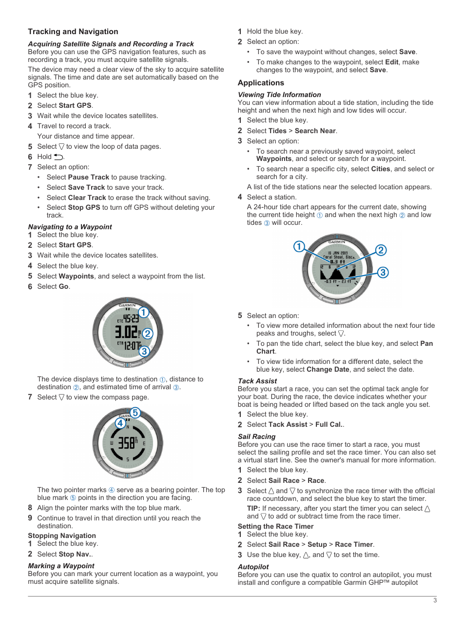 Tracking and navigation, Acquiring satellite signals and recording a track, Navigating to a waypoint | Stopping navigation, Marking a waypoint, Applications, Viewing tide information, Tack assist, Sail racing, Setting the race timer | Garmin quatix User Manual | Page 3 / 6