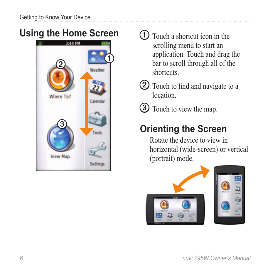 Using the home screen, Orienting the screen | Garmin nuvi 295W User Manual | Page 12 / 78