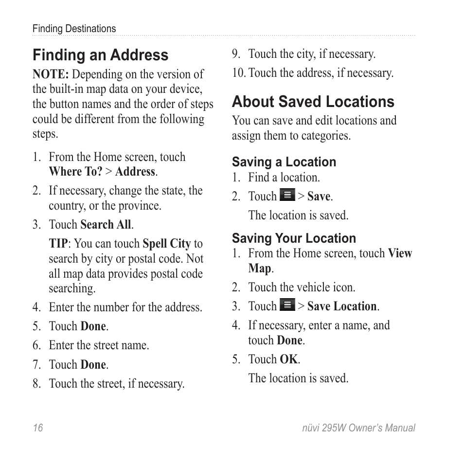 Finding an address, About saved locations | Garmin nuvi 295W User Manual | Page 22 / 78