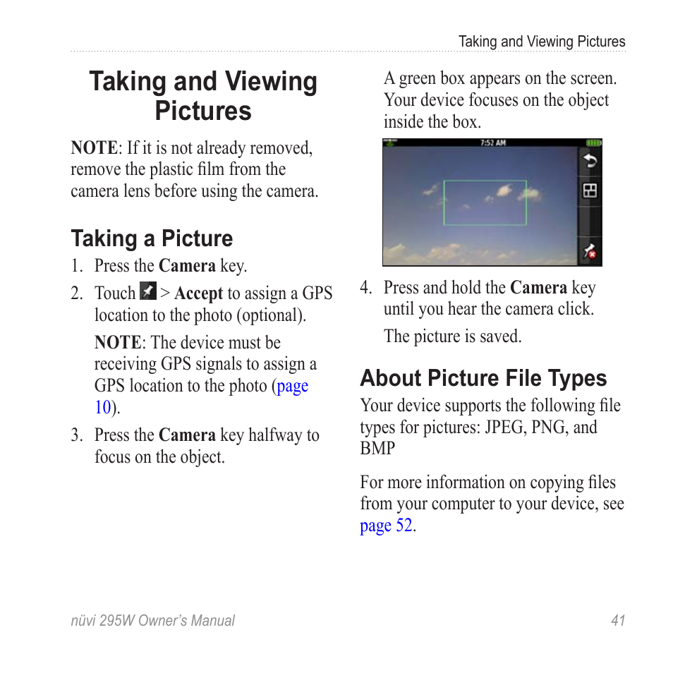 Taking and viewing pictures, Taking a picture, About picture file types | Taking and viewing, Pictures | Garmin nuvi 295W User Manual | Page 47 / 78