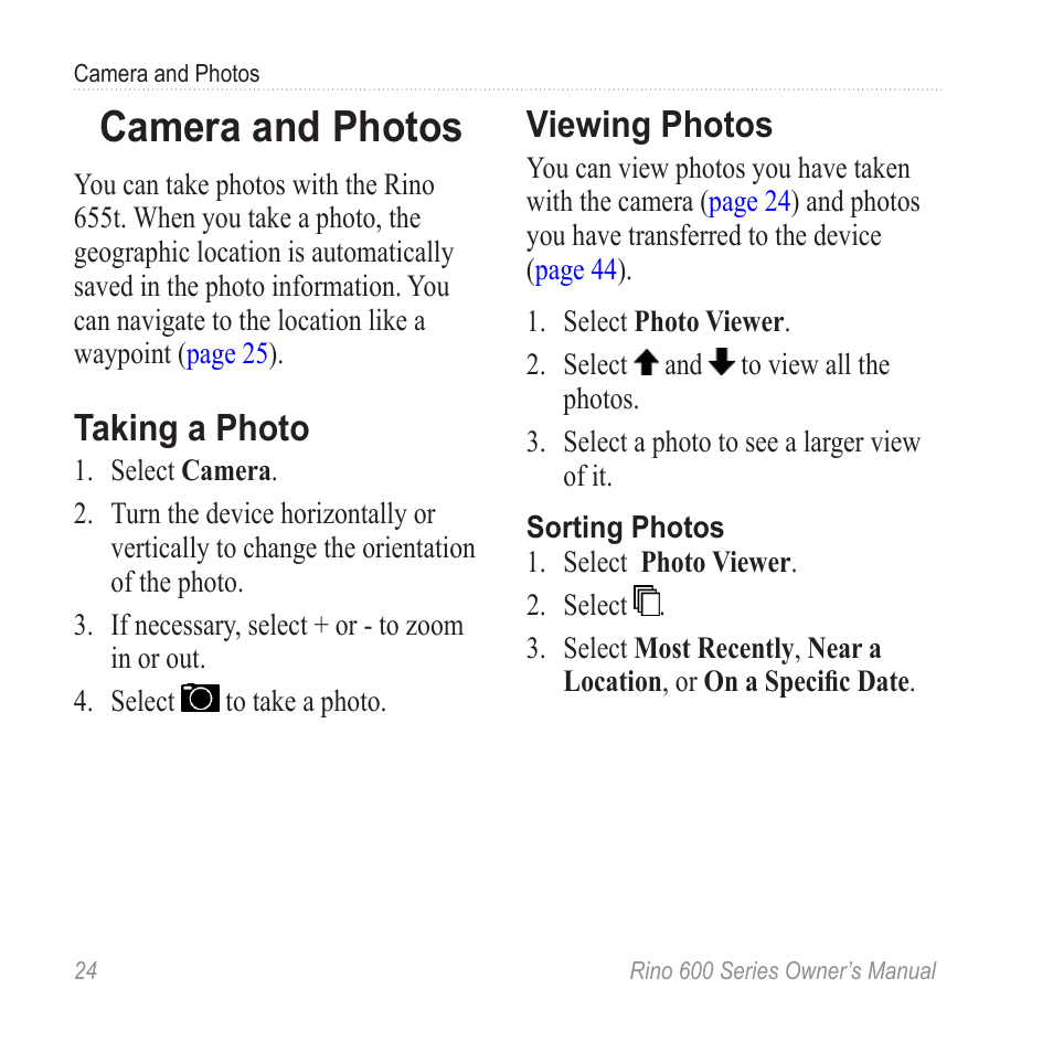 Camera and photos, Taking a photo, Viewing photos | Garmin Rino 655t User Manual | Page 26 / 60