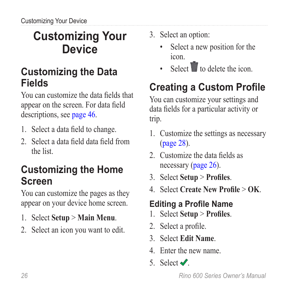 Customizing your device, Customizing the data fields, Customizing the home screen | Creating a custom profile | Garmin Rino 655t User Manual | Page 28 / 60