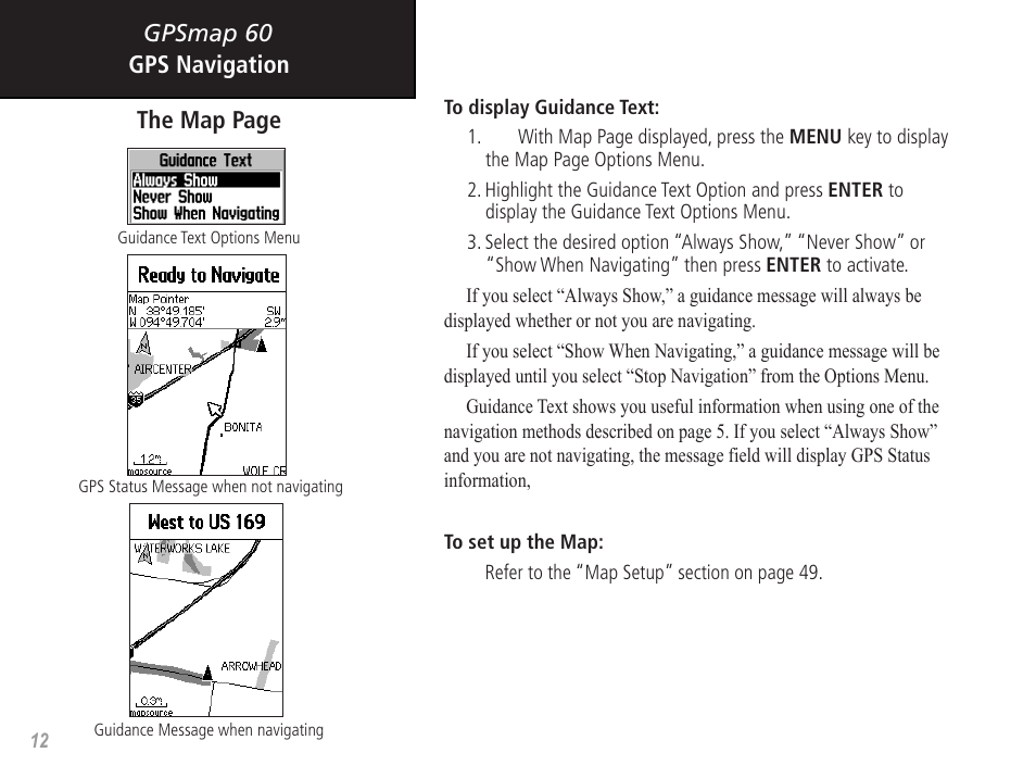 Gpsmap 60 gps navigation the map page | Garmin GPSMAP 60 User Manual | Page 22 / 94