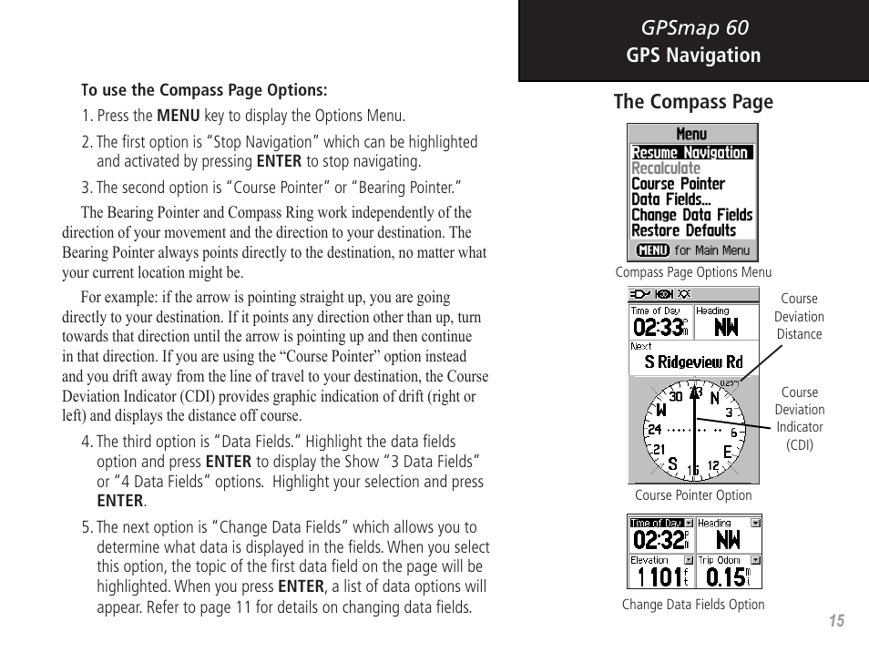 Gpsmap 60 gps navigation the compass page | Garmin GPSMAP 60 User Manual | Page 25 / 94