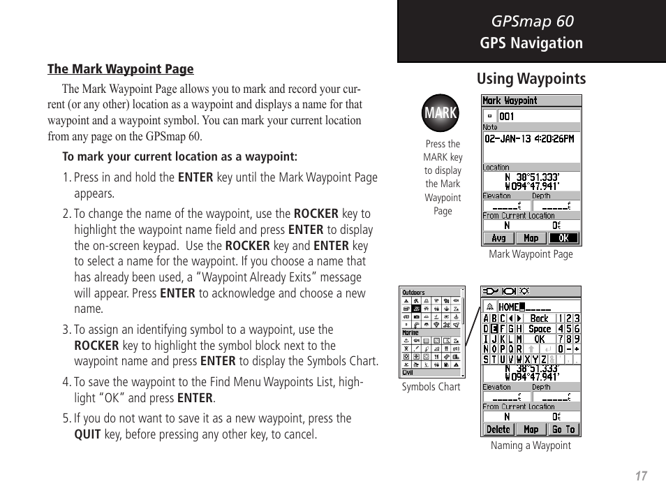 Gpsmap 60 gps navigation, Using waypoints mark | Garmin GPSMAP 60 User Manual | Page 27 / 94
