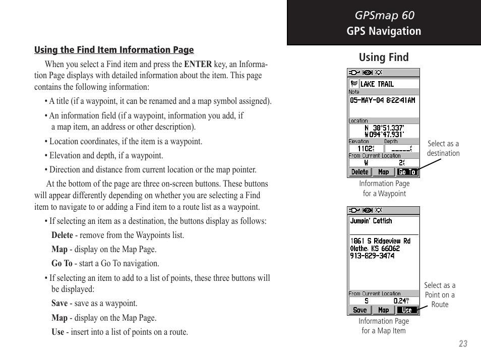 Gpsmap 60 gps navigation using find | Garmin GPSMAP 60 User Manual | Page 33 / 94
