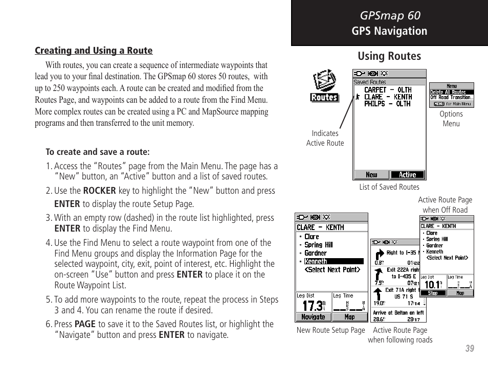 Gpsmap 60 gps navigation using routes | Garmin GPSMAP 60 User Manual | Page 49 / 94