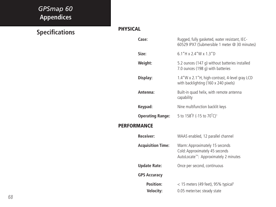 Gpsmap 60 appendices, Speciﬁcations | Garmin GPSMAP 60 User Manual | Page 78 / 94