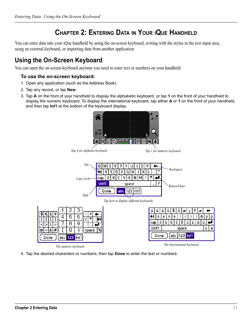 Chapter 2: entering data, Using the on-screen keyboard, Chapter 2: entering data in your ique handheld | 2 alphabet, Chapter 2 | Garmin iQue 3600a User Manual | Page 27 / 124