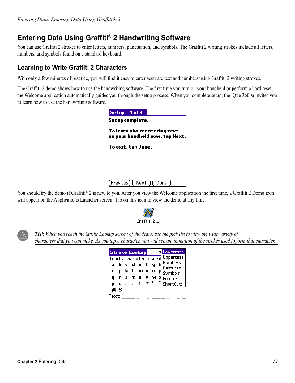Learning to write graffiti 2 characters, Entering data using grafﬁti, 2 handwriting software | Learning to write grafﬁti 2 characters | Garmin iQue 3600a User Manual | Page 28 / 124