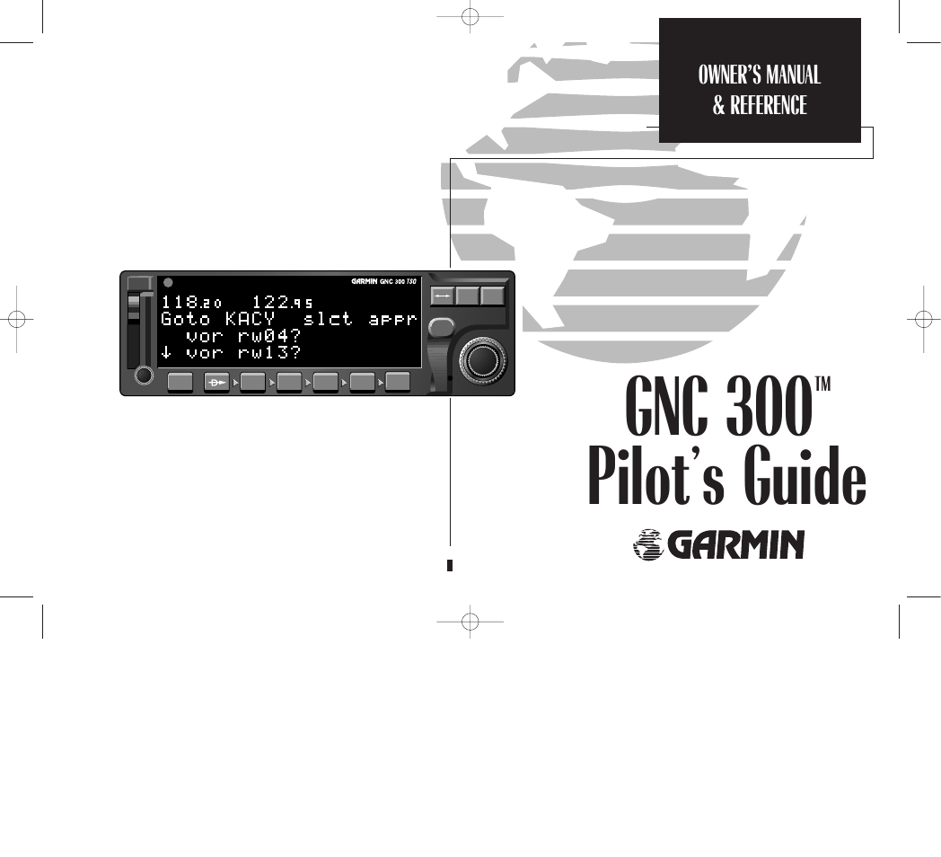 Garmin GNC 300 User Manual | 142 pages