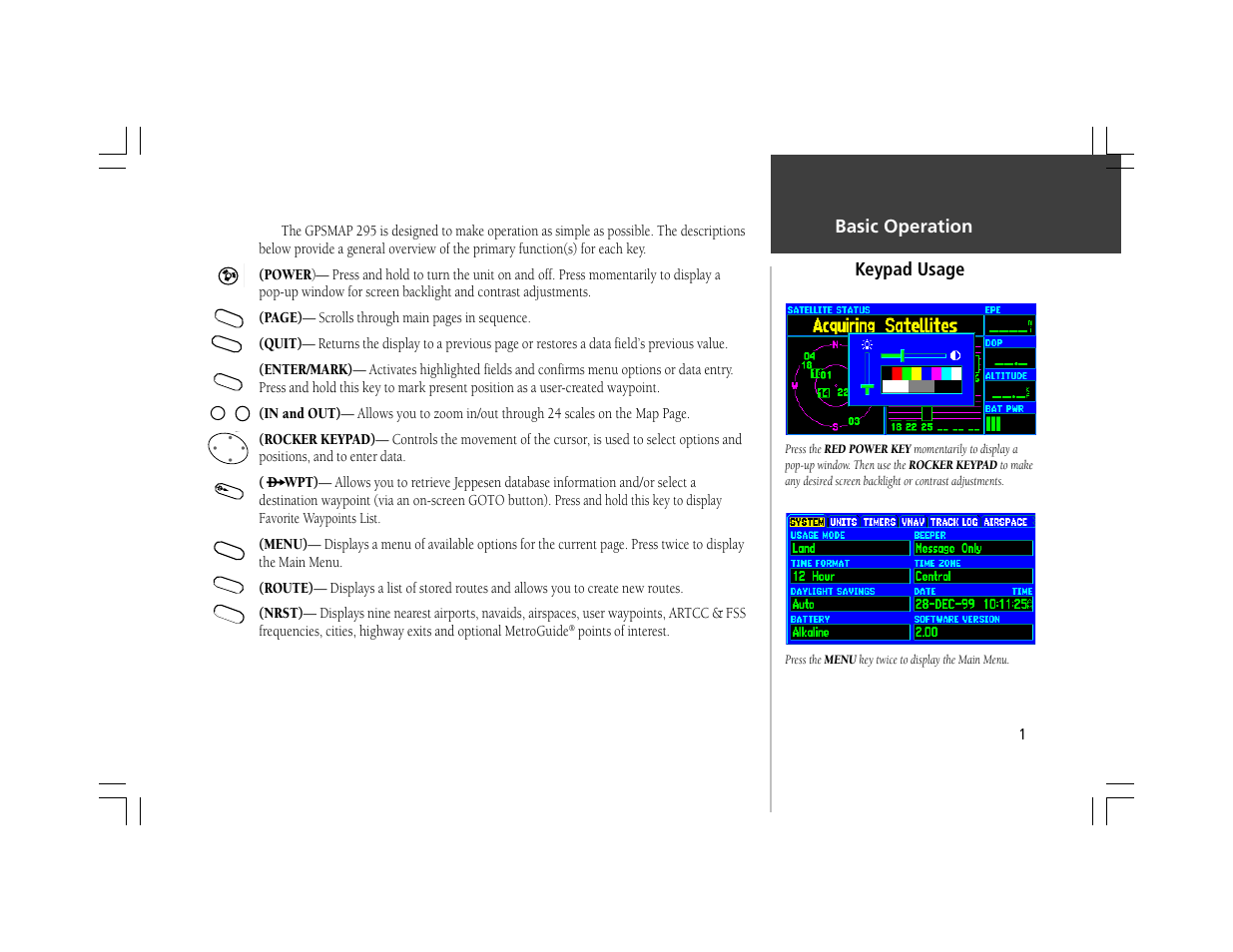 Basic operation, Keypad usage | Garmin GPSMAP 295 User Manual | Page 11 / 116