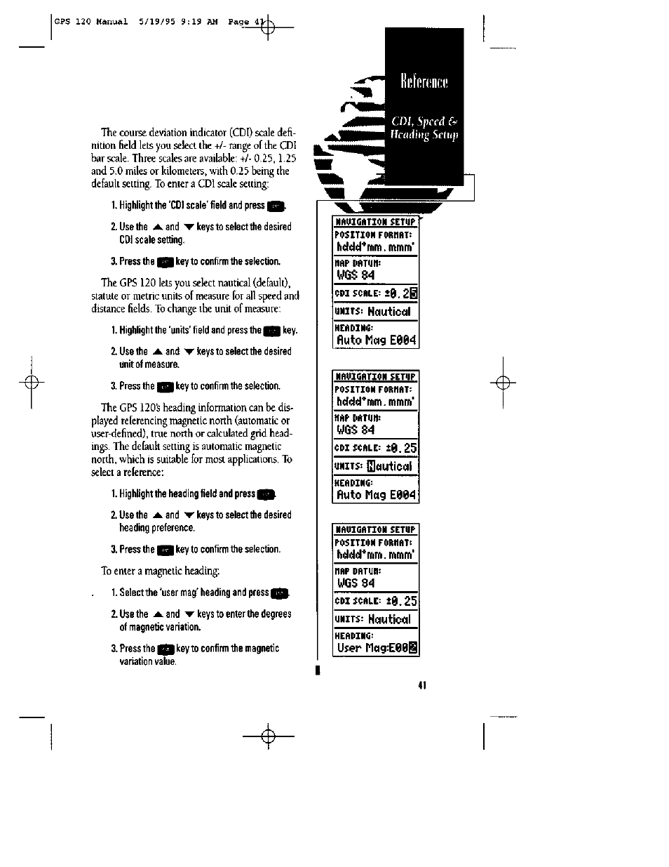 Wgs ba, Units: nau-ticcil, Hddol^mm. mmm | Ñuto mag ebba, Hddd^mm. mmm, Ugs 3, Units: nautical, User mag^eees, Ebba, Ñuto mag | Garmin GPS 120 User Manual | Page 49 / 71