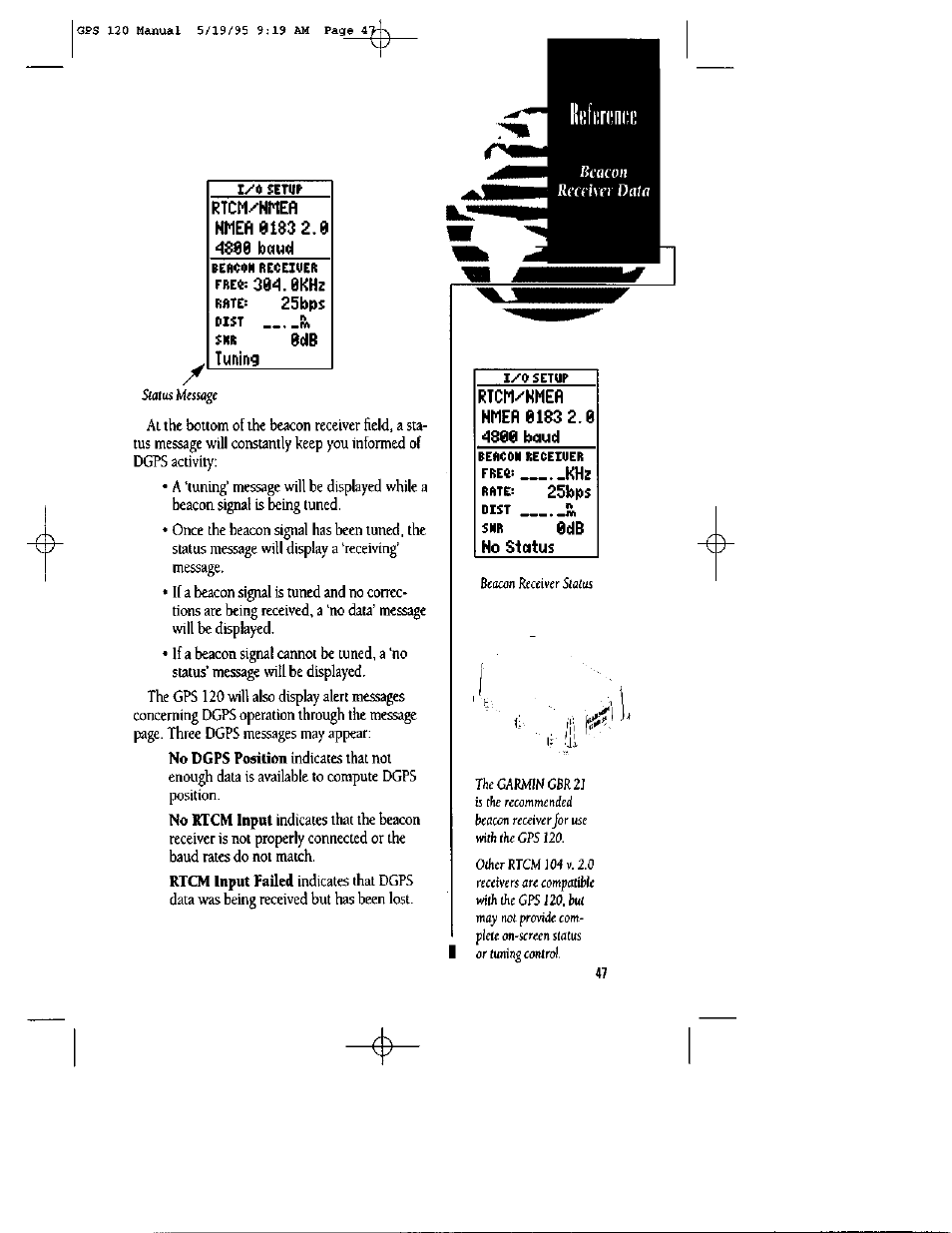 Rtcm/nmeñ hmeñ 8183 2.0 4888 baud, Fnr 8db, Tuning | Rtcm/kmefl nmer 8183 2.0 4888 baud, Rate! 25bps, No status | Garmin GPS 120 User Manual | Page 55 / 71