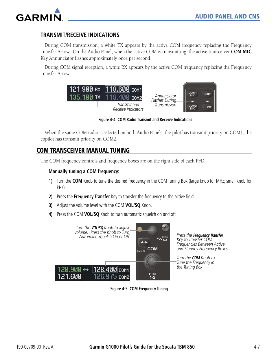 Com transceiver manual tuning, Audio panel and cns transmit/receive indications | Garmin G1000 Socata TBM 850 User Manual | Page 113 / 542