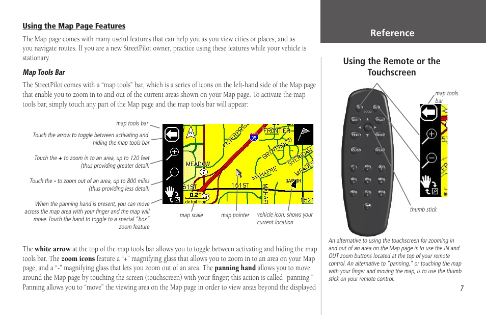 Reference, Using the remote or the touchscreen | Garmin StreetPilot 2650 User Manual | Page 17 / 95