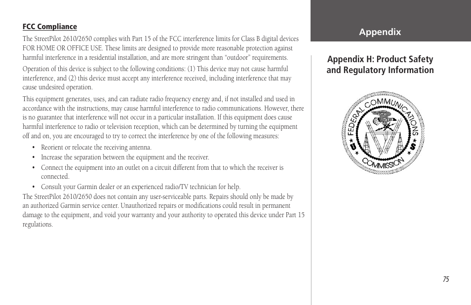 Appendix h: safety and regulatory information, Appendix h: safety and regulatory information 75 | Garmin StreetPilot 2650 User Manual | Page 85 / 95