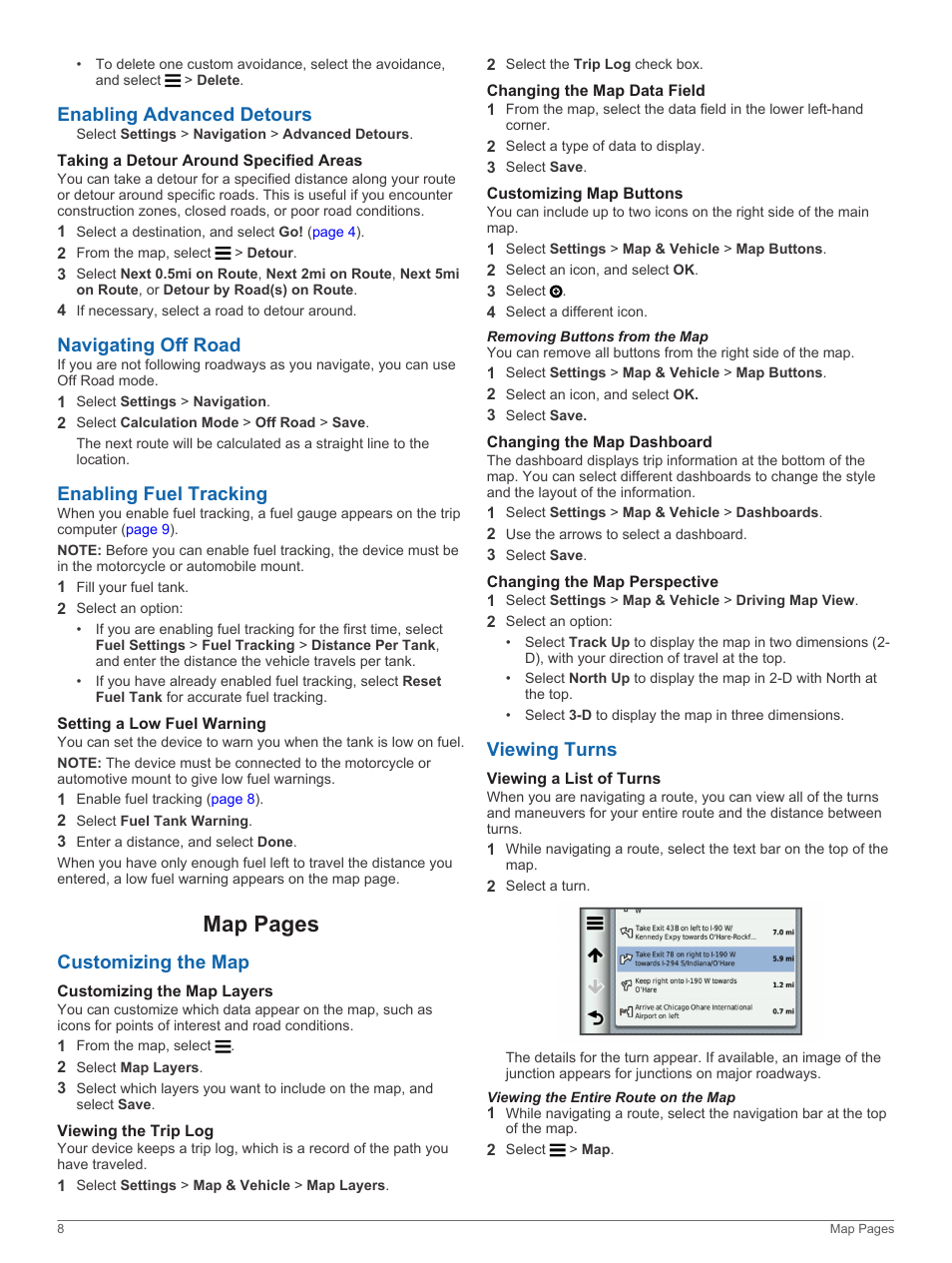 Enabling advanced detours, Taking a detour around specified areas, Navigating off road | Enabling fuel tracking, Setting a low fuel warning, Customizing the map, Customizing the map layers, Viewing the trip log, Changing the map data field, Customizing map buttons | Garmin zumo 350LM User Manual | Page 12 / 24