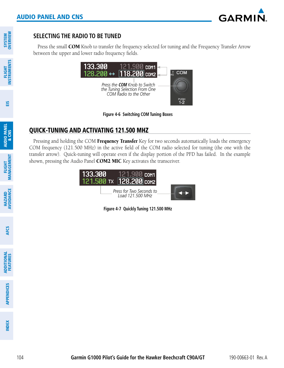Quick-tuning and activating 121.500 mhz, Audio panel and cns, Selecting the radio to be tuned | Garmin G1000 King Air C90GT User Manual | Page 118 / 586