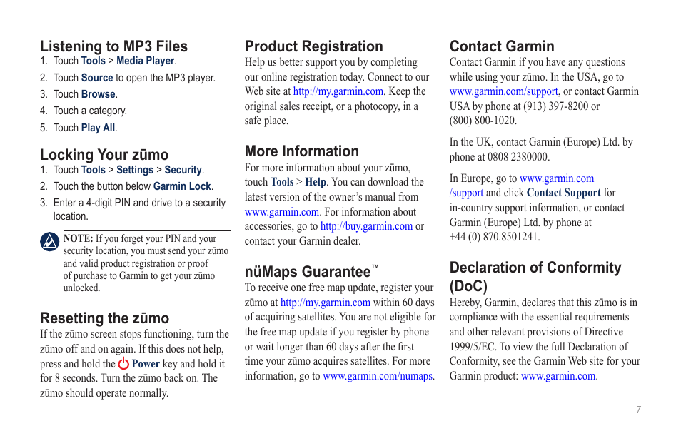 Listening to mp3 files, Locking your zūmo, Resetting the zūmo | Product registration, More information, Nümaps guarantee, Contact garmin, Declaration of conformity (doc) | Garmin zumo 660LM User Manual | Page 7 / 8