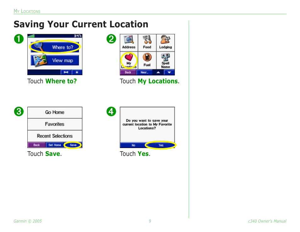 Saving your current location, Saving your current location . 9 | Garmin StreetPilot c340 User Manual | Page 13 / 44