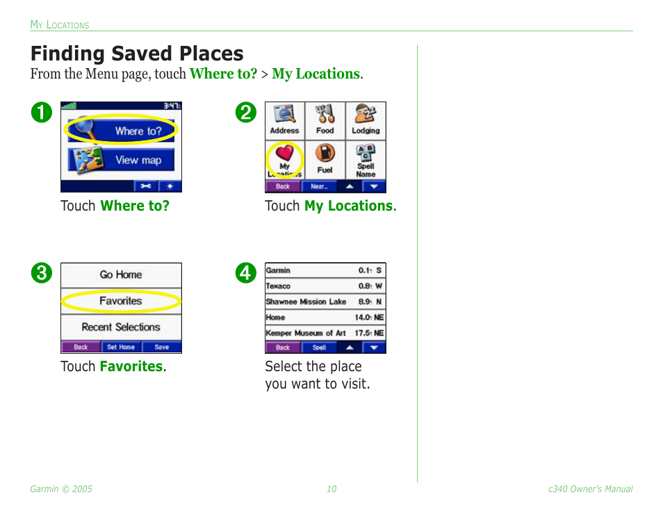 Finding saved places | Garmin StreetPilot c340 User Manual | Page 14 / 44