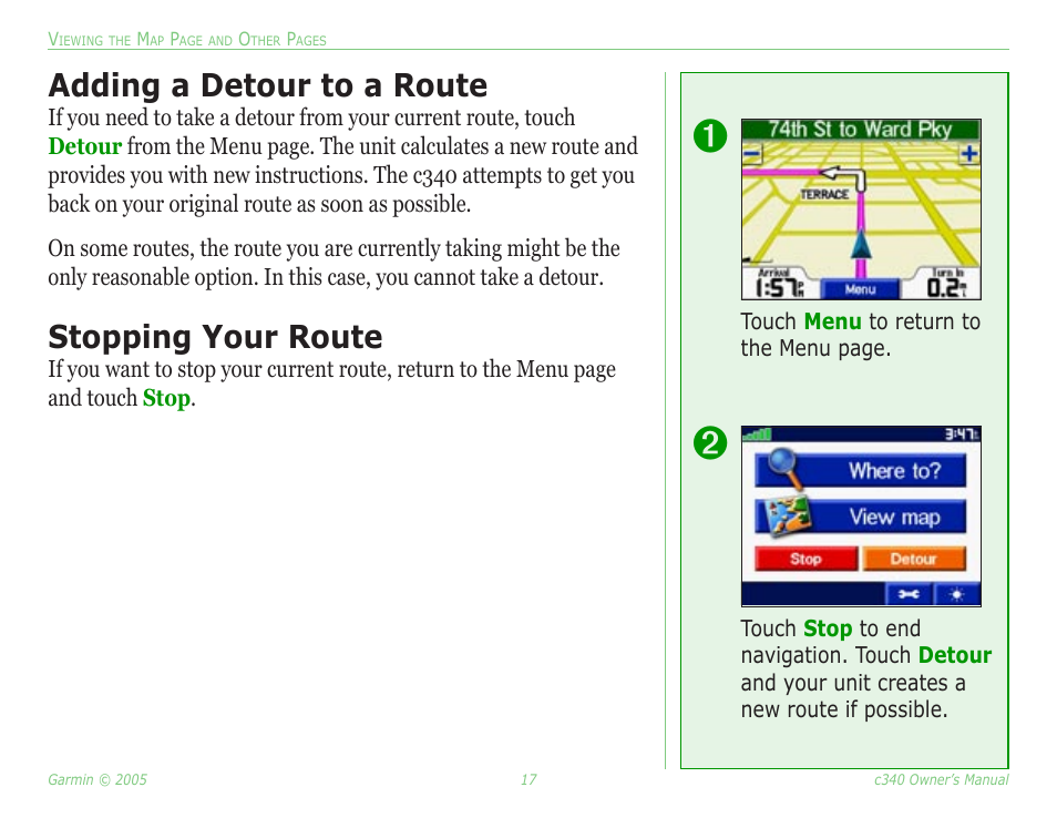 Adding a detour to a route, Stopping your route, Adding a detour to a route stopping your route | Garmin StreetPilot c340 User Manual | Page 21 / 44