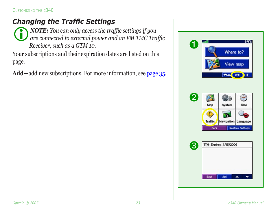 Changing the traffic settings, Changing the trafﬁc settings | Garmin StreetPilot c340 User Manual | Page 27 / 44