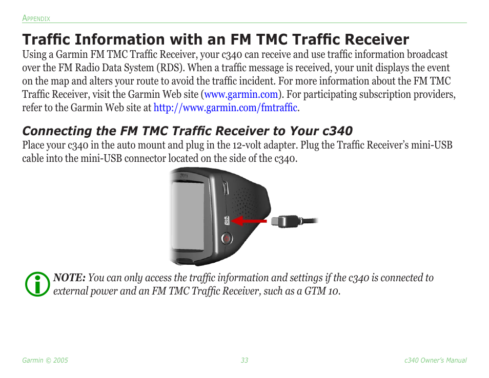 Trafﬁc information with an, Fm tmc trafﬁc receiver, Trafﬁc information with an fm tmc trafﬁc receiver | Garmin StreetPilot c340 User Manual | Page 37 / 44