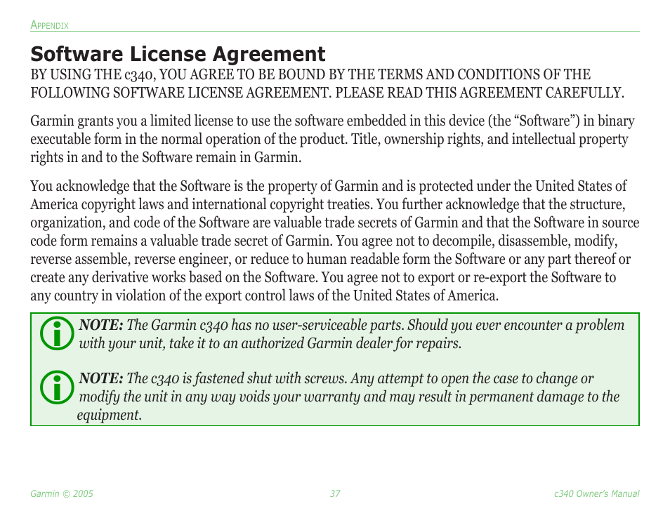 Software license agreement, Software license, Agreement | Garmin StreetPilot c340 User Manual | Page 41 / 44