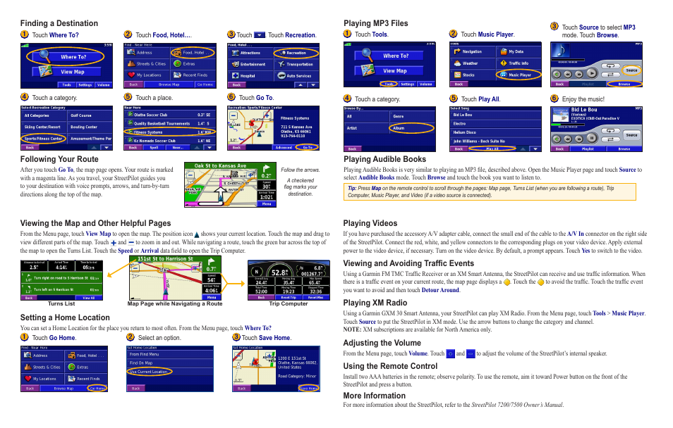 Finding a destination, Following your route, Playing mp3 files playing audible books | Viewing the map and other helpful pages, Setting a home location, Playing videos, Viewing and avoiding trafﬁc events, Playing xm radio, Adjusting the volume, Using the remote control | Garmin StreetPilot 7200 User Manual | Page 2 / 2