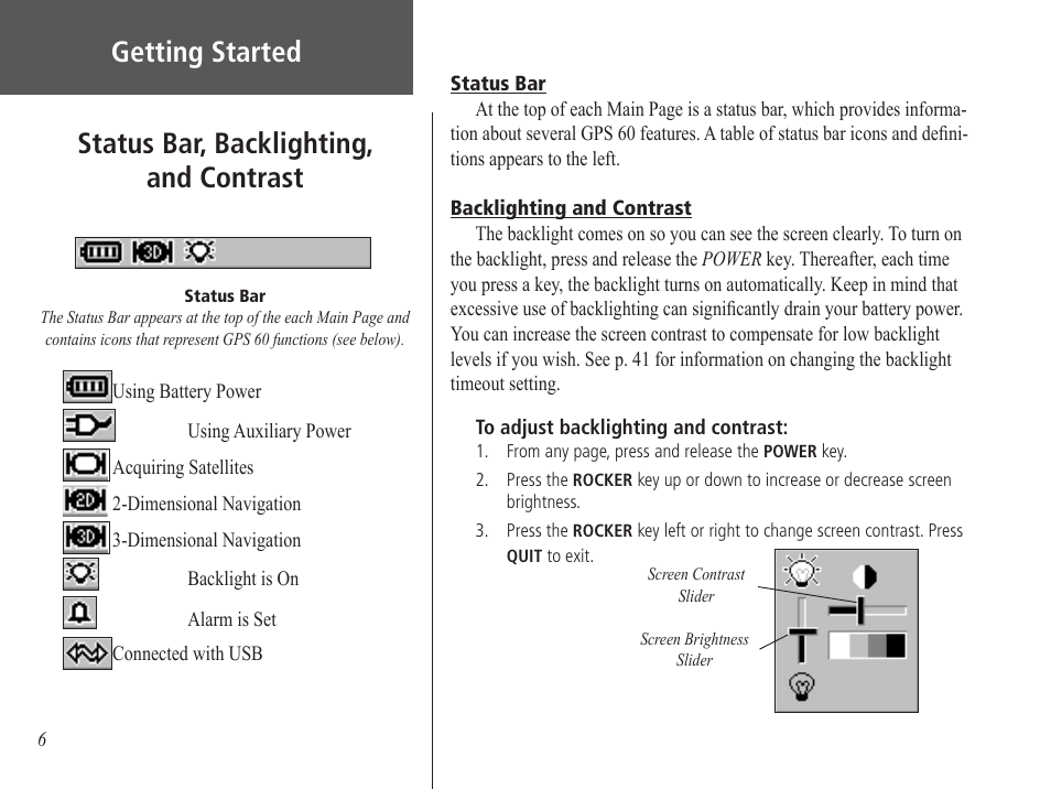 Status bar, backlighting, and contrast, Getting started | Garmin GPS 60 User Manual | Page 16 / 90