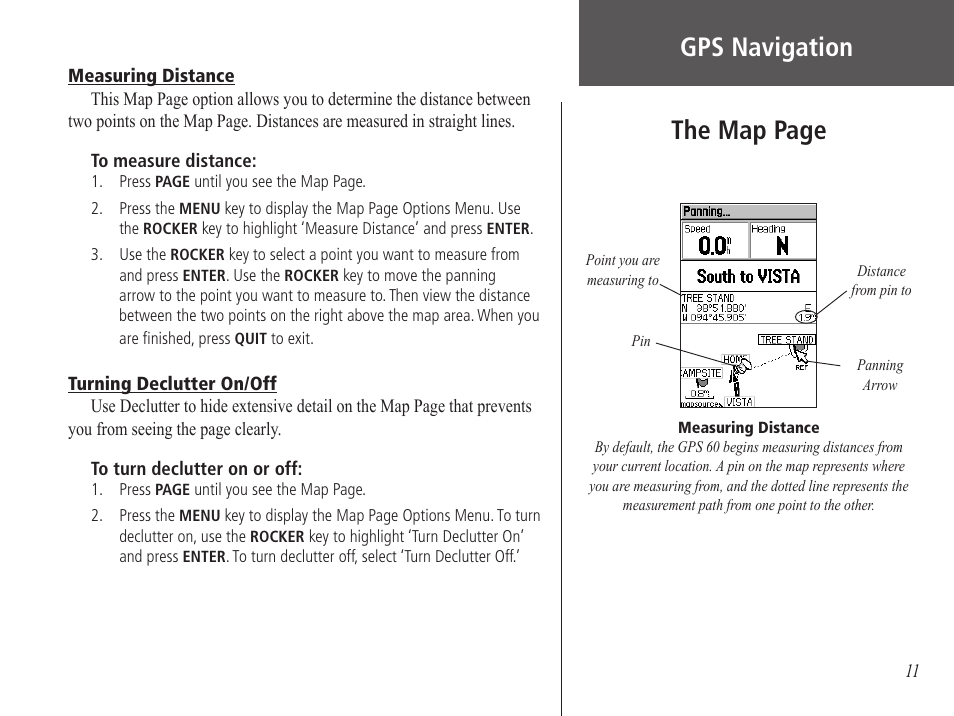 Measuring distance, Turning declutter on/off, The map page | Gps navigation | Garmin GPS 60 User Manual | Page 21 / 90